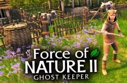 Force of Nature 2 Ghost Keeper по сети online