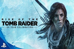 Rise of the Tomb Raider: празднование 20-летия