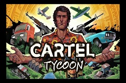 Cartel Tycoon — Deluxe Edition