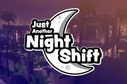 Just Another Night Shift online online